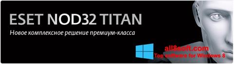 Скріншот ESET NOD32 Titan для Windows 8